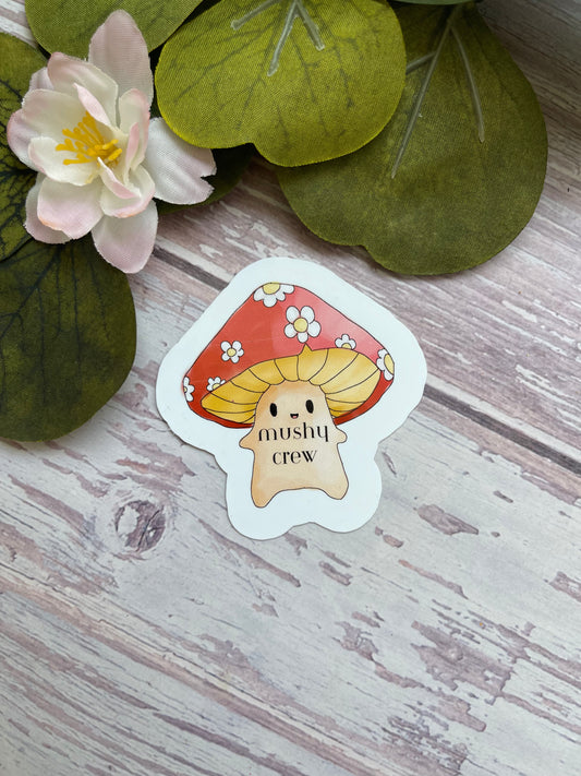 Mushy Crew 🍄 Sticker