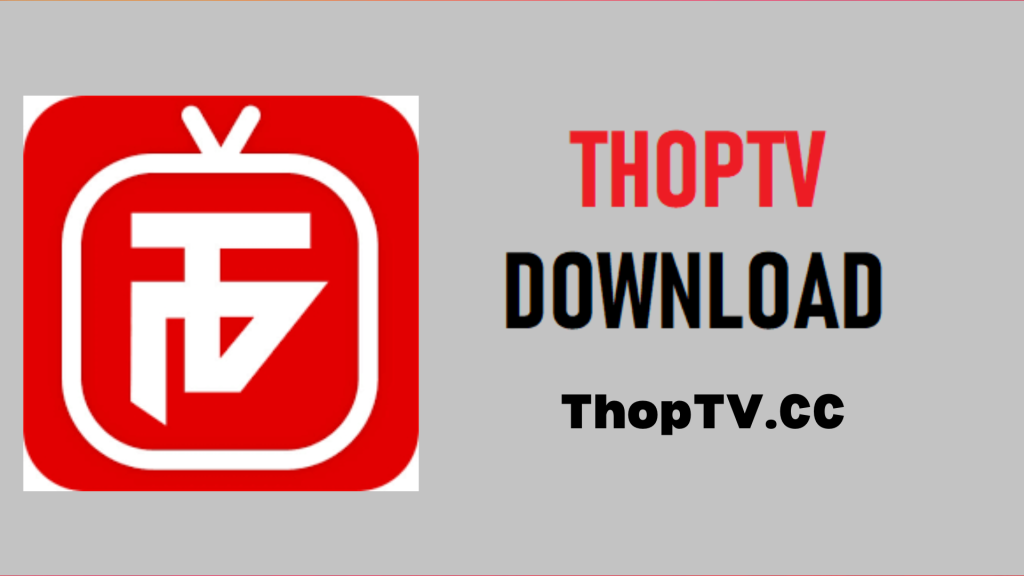 Download ThopTv